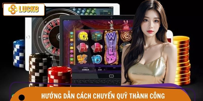 Chi tiết từ A đến Z khi thực hiện nạp tiền Luck8