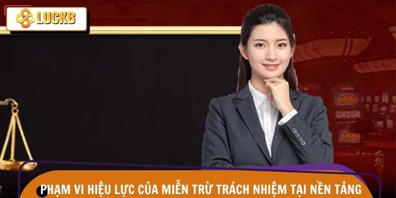 Miễn trừ chỉ áp dụng với rủi ro ngoài kiểm soát hệ thống