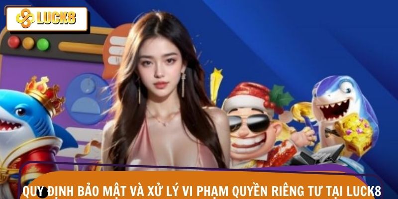 Hệ thống bảo mật nghiêm ngặt giúp ngăn chặn rò rỉ dữ liệu